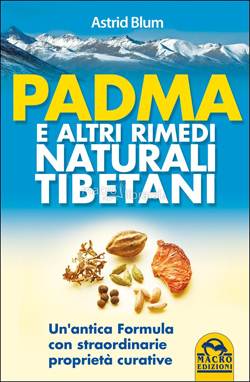 Padma e altri Rimedi Naturali Tibetani - Libro
